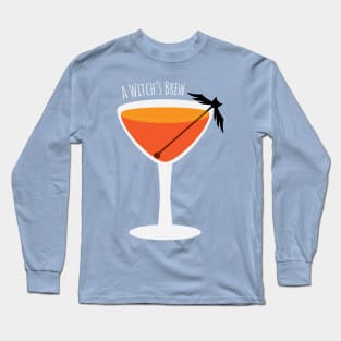A Witch's Brew Long Sleeve T-Shirt